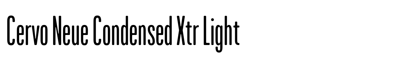 Cervo Neue Condensed Xtr Light